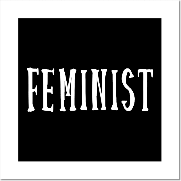 Clever Gift Feminist Feminism Wall Art by StacysCellar